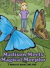 Madison Meets Magical Morpho