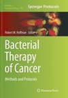 Bacterial Therapy of Cancer