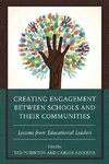 Creating Engagement between Schools and their Communities