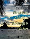 Ole Manuõ O Tala Tu'U Ma Fisaga O Tala Ave