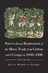 Survival and Repression of the Slave Trade from Gabon Until Congo in 1840-1880