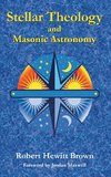 Stellar Theology and Masonic Astronomy