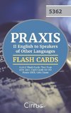 Praxis II English to Speakers of Other Languages (5362) Flash Cards