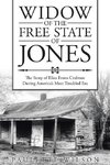 Widow of the Free State of Jones