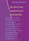 Die USA in ihrer kapitalistischen Schlüsselrolle