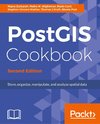 PostGIS Cookbook, Second Edition