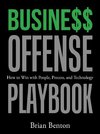 Busine$$ Offense Playbook