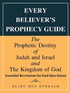 Every Believer's Prophecy Guide