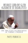 Rejoice and be glad (Gaudete et Exsultate)