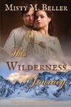 This Wilderness Journey