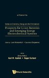 Prospects for Li-ion Batteries and Emerging Energy Electrochemical Systems