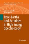 Rare-Earths and Actinides in High Energy Spectroscopy