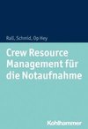 Crew Resource Management für die Notaufnahme