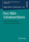 Post-M&A-Schiedsverfahren