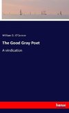 The Good Gray Poet