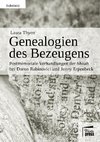 Genealogien des Bezeugens