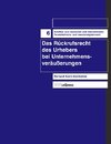 Das Rückrufsrecht des Urhebers bei Unternehmensveräußerungen