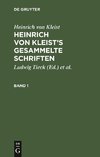 Heinrich von Kleist's gesammelte Schriften