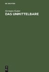 Das Unmittelbare