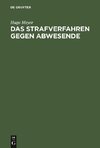 Das Strafverfahren gegen Abwesende