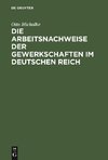 Die Arbeitsnachweise der Gewerkschaften im Deutschen Reich