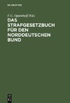 Das Strafgesetzbuch für den Norddeutschen Bund