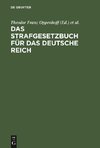 Das Strafgesetzbuch für das Deutsche Reich