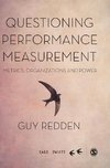 Questioning Performance Measurement