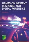 Sheward, M: Hands-on Incident Response and Digital Forensics