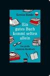 Ein gutes Buch kommt selten allein