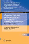 Information Processing and Management of Uncertainty in Knowledge-Based Systems. Theory and Foundations