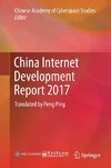 China Internet Development Report 2017