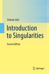 Introduction to Singularities