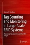 Yu, J: Tag Counting and Monitoring in Large-Scale RFID