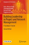 Building Leadership in Project and Network Management