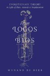 From Logos to Bios