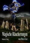 Magische Räucherungen