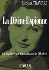 La Divine Espionne