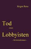 Tod eines Lobbyisten