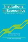 Institutions in Economics