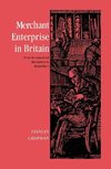 Merchant Enterprise in Britain