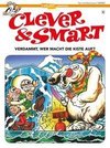 Clever & Smart 8. Verdammt, wer macht die Kiste auf?