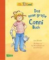 Conni-Bilderbücher: Das neue große Conni-Buch