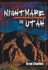 Nightmare in Utah