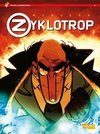 Spirou präsentiert 2: Zyklotrop II: Der Lehrling des Bösen