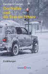 Der Nuller und die Frau im Schnee