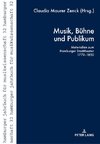 Musik, Bühne und Publikum