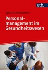 Personalmanagement im Gesundheitswesen