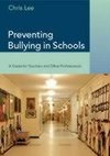 Lee, C: Preventing Bullying in Schools