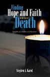 Finding Hope and Faith in the Face of Death